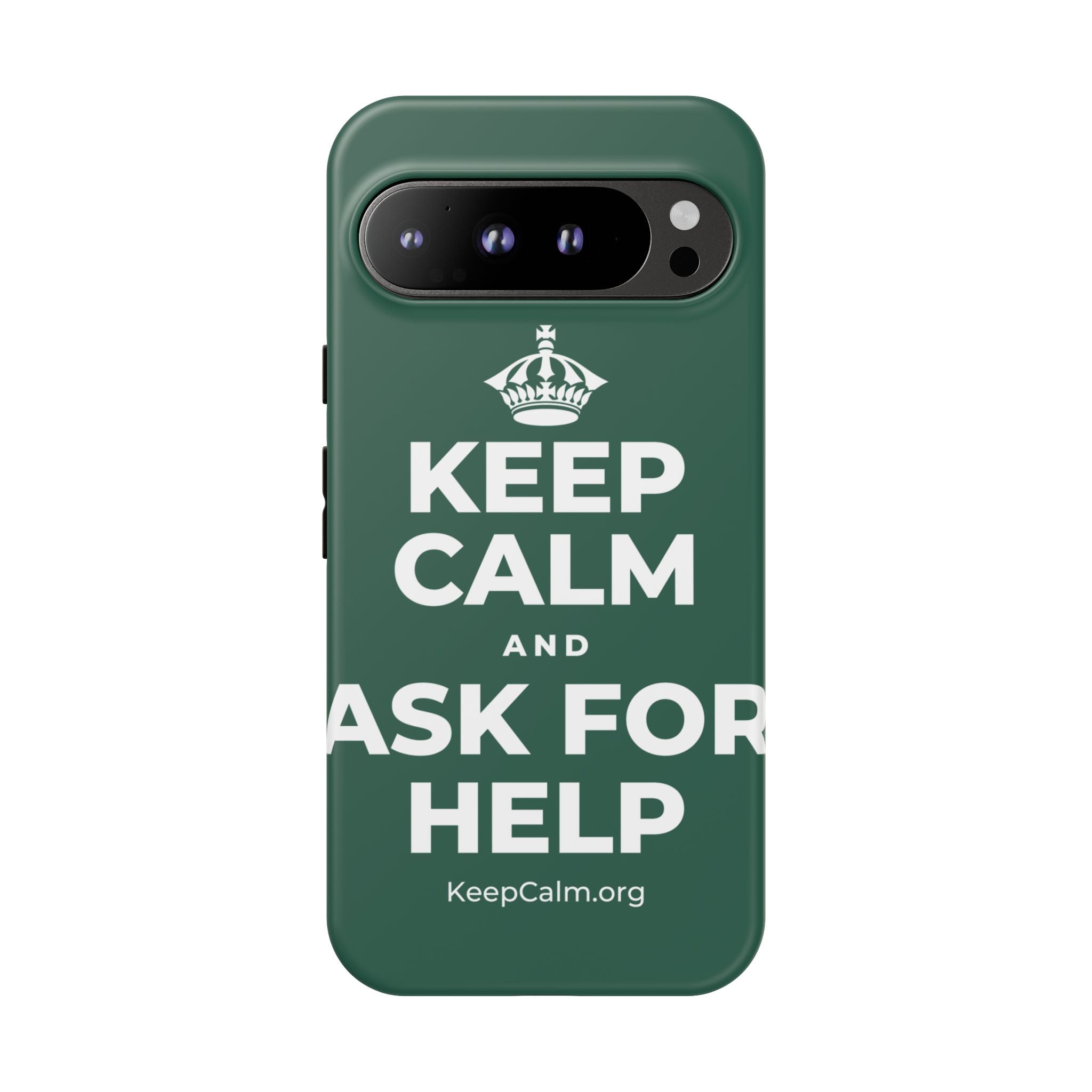 KEEP CALM AND ASK FOR HELP Phone Case