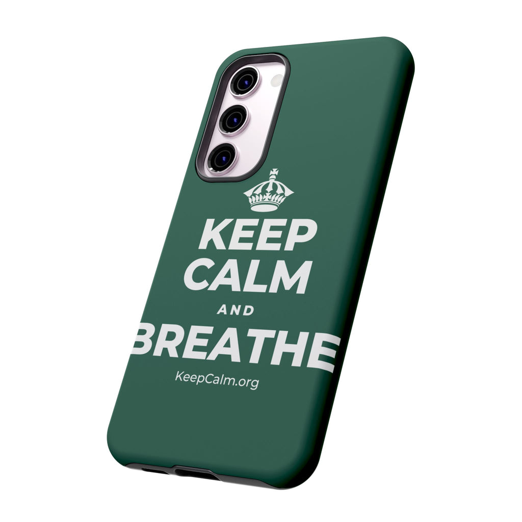 KEEP CALM AND BREATHE Phone Case
