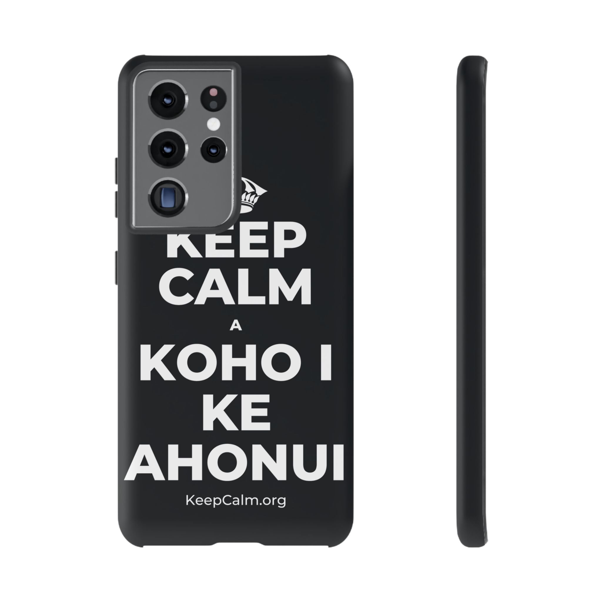 KEEP CALM A KOHO I KE AHONUI Phone Case (Dark)