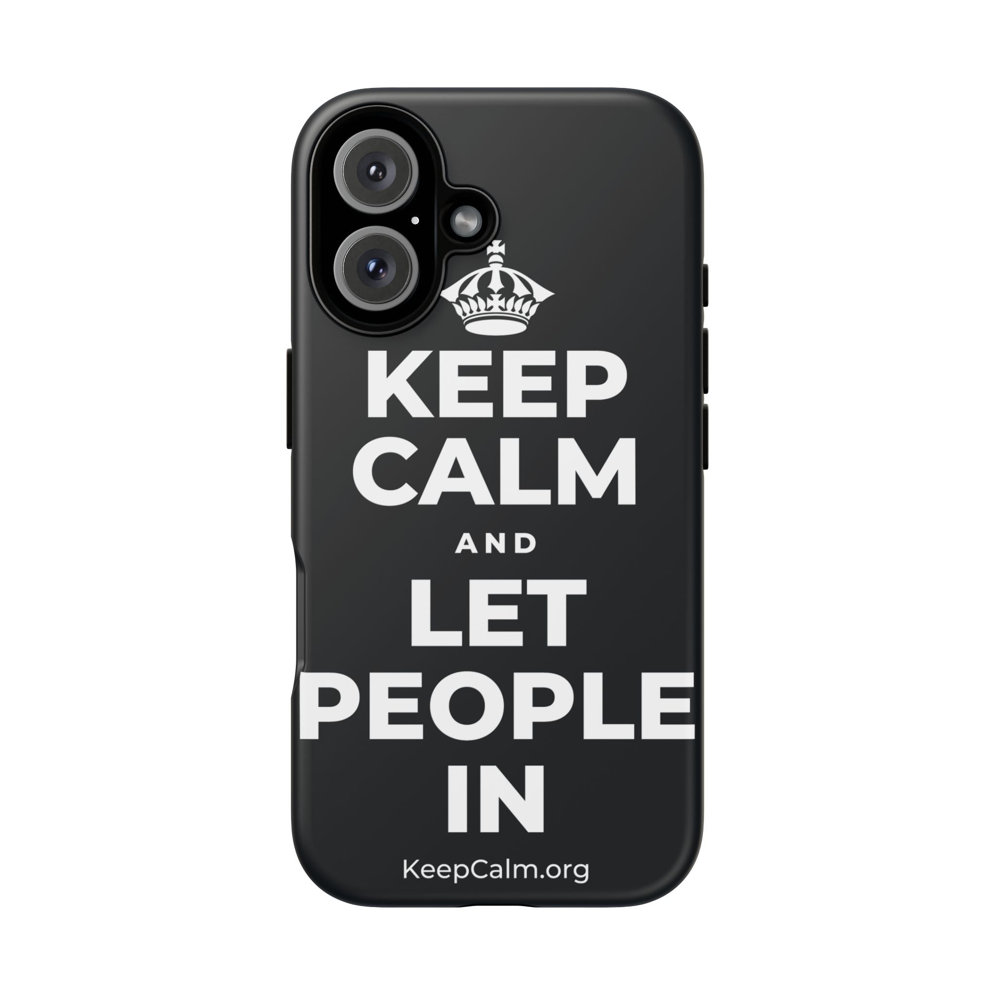 KEEP CALM AND LET PEOPLE IN Phone Case (Dark)