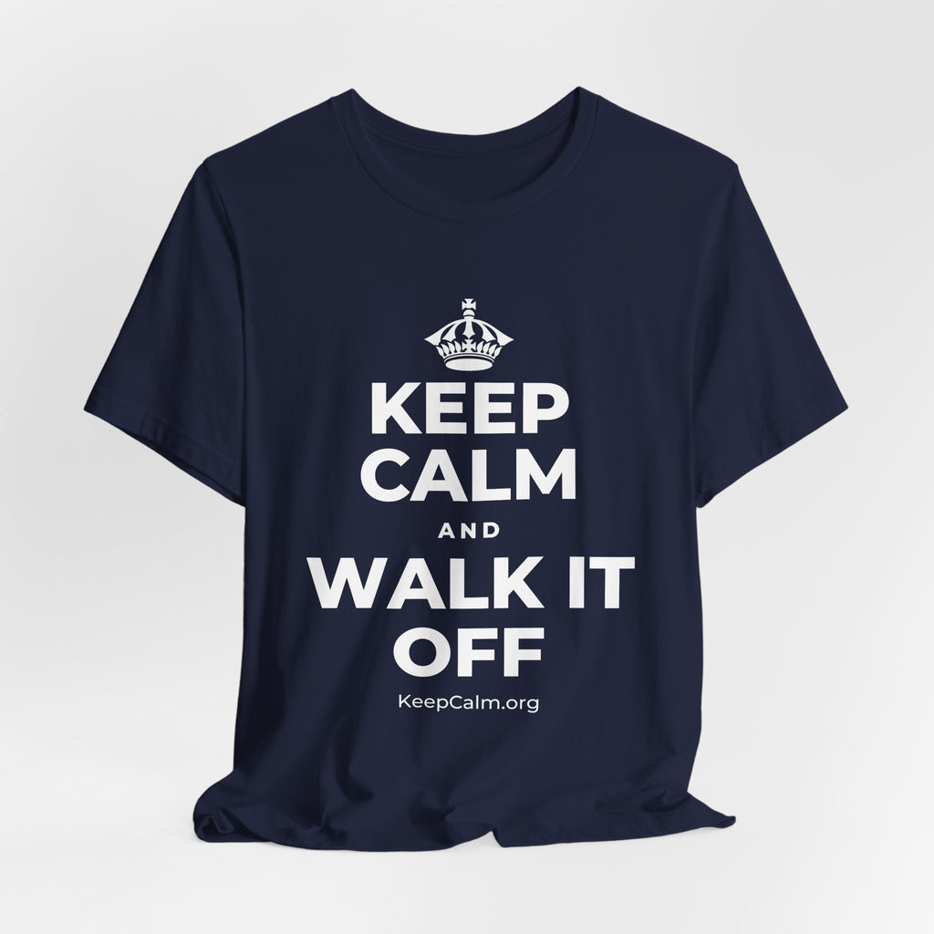 KEEP CALM AND WALK IT OFF T-Shirt (White–Asphalt)