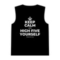 KEEP CALM AND HIGH FIVE YOURSELF Tank Top