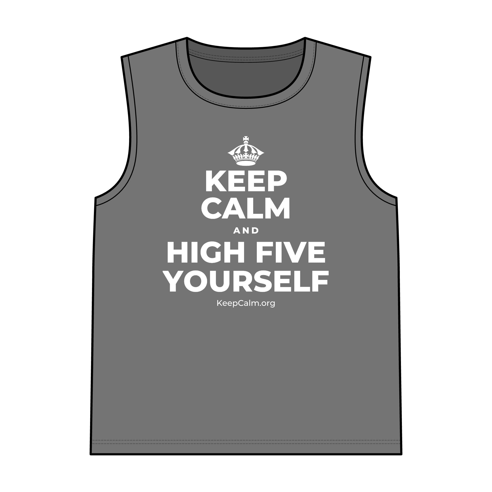 KEEP CALM AND HIGH FIVE YOURSELF Tank Top