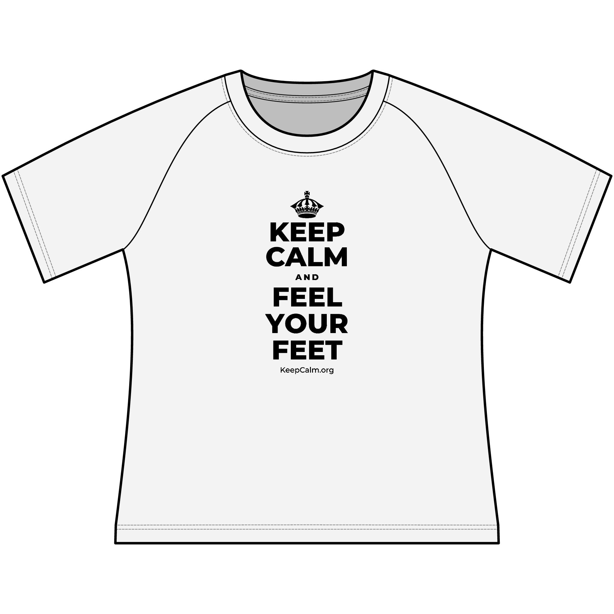 KEEP CALM AND FEEL YOUR FEET Women's Raglan Tee