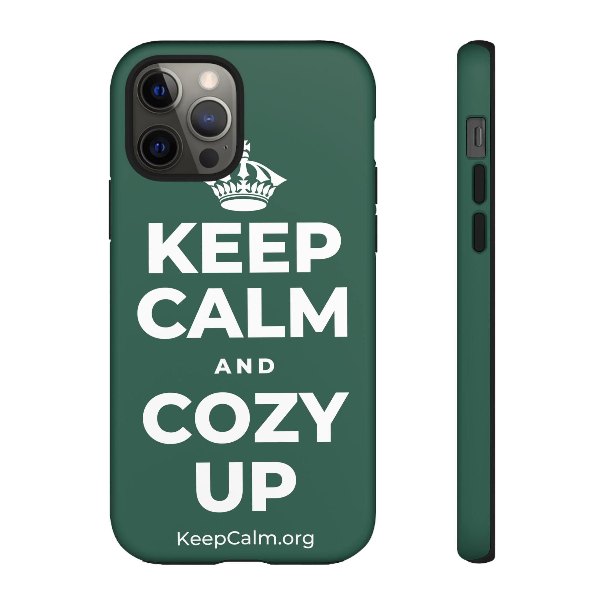 KEEP CALM AND COZY UP Phone Case