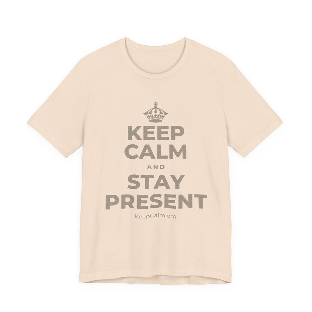 KEEP CALM AND STAY PRESENT T-Shirt (Soft Cream–Heather Mauve)