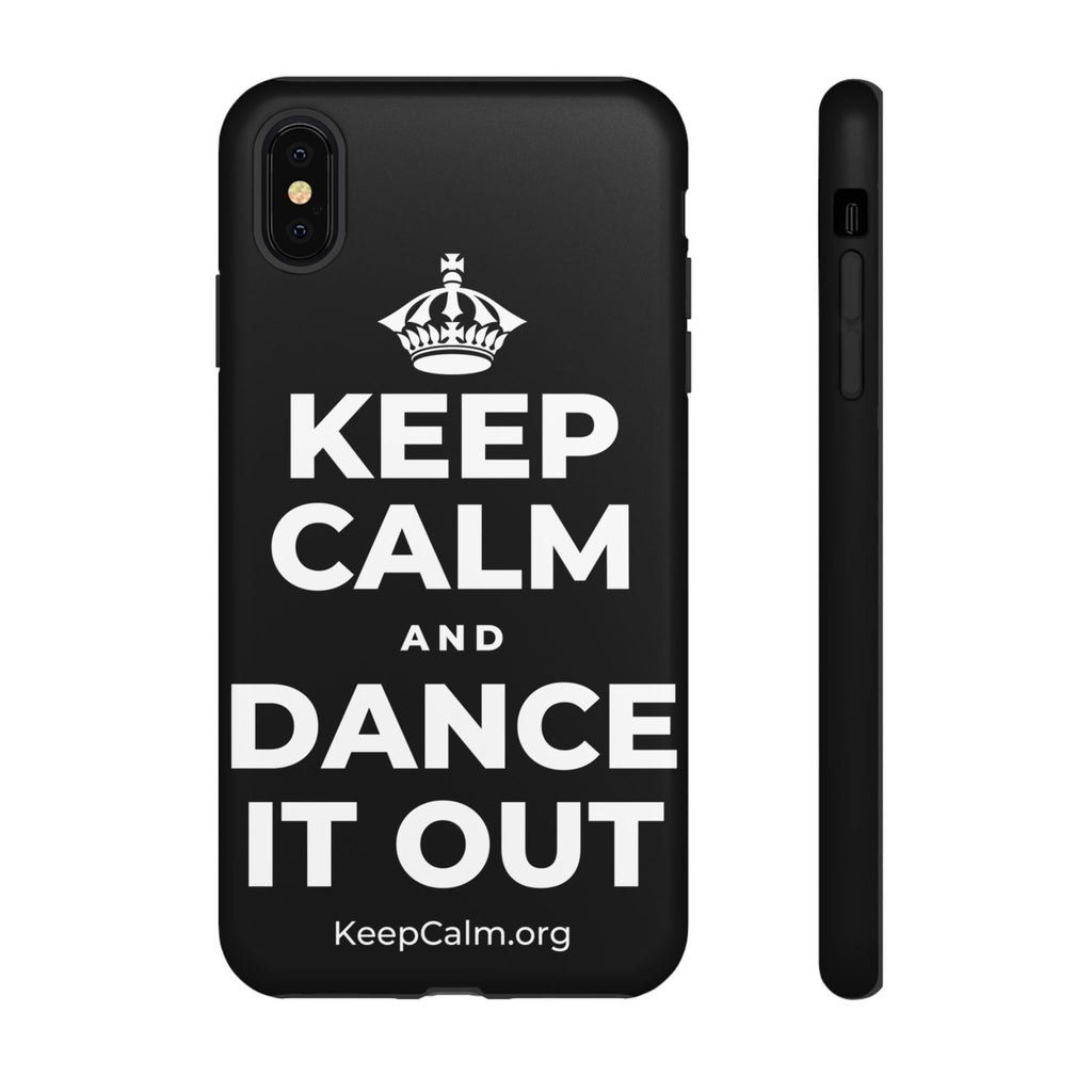 KEEP CALM AND DANCE IT OUT Phone Case