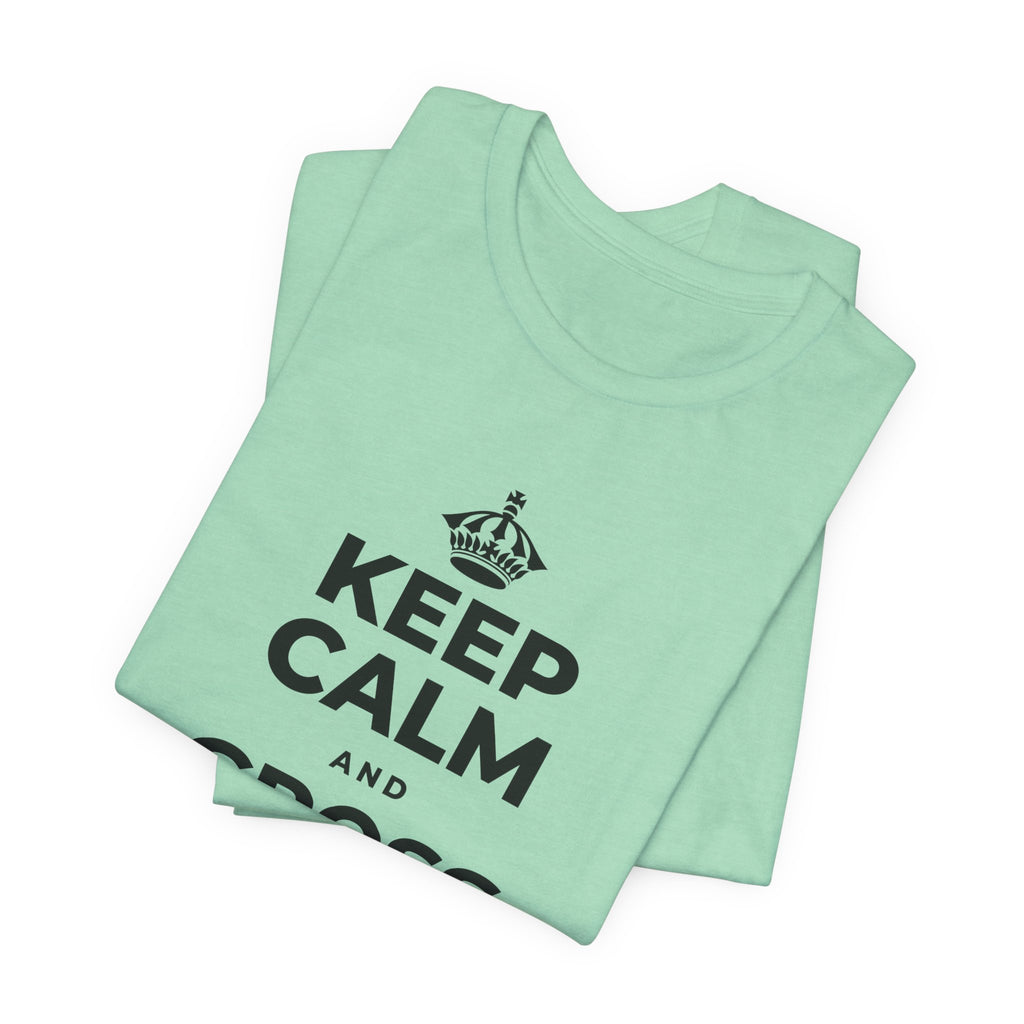 KEEP CALM AND CROSS THE MILES T-Shirt (Baby Blue–Silver)