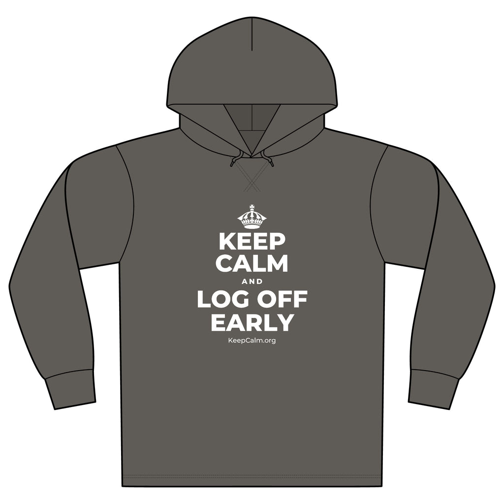 KEEP CALM AND LOG OFF EARLY Organic Hoodie Tee