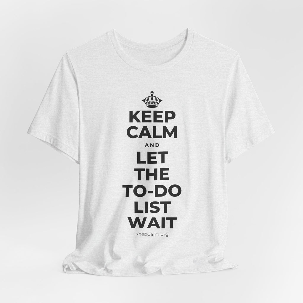 KEEP CALM AND LET THE TO-DO LIST WAIT T-Shirt (Soft Cream–Heather Mauve)