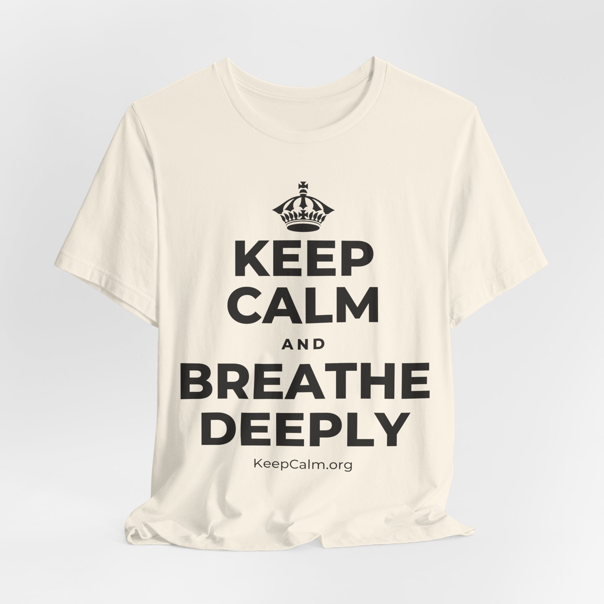 KEEP CALM AND BREATHE DEEPLY T-Shirt (White–Asphalt)
