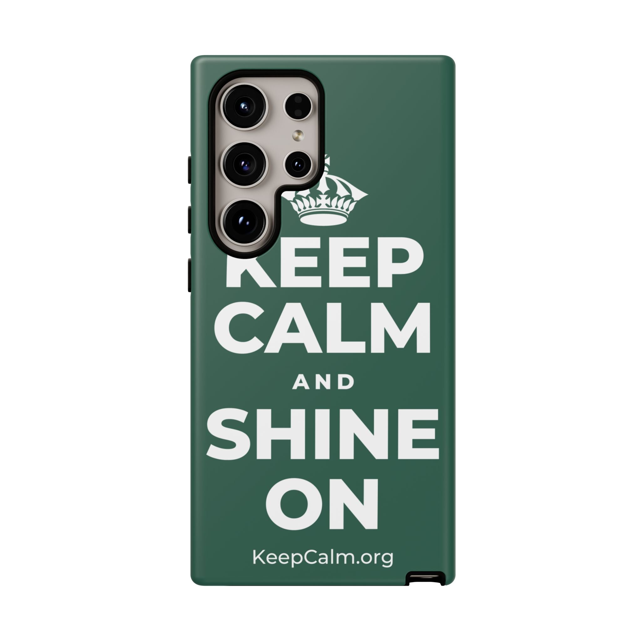 KEEP CALM AND SHINE ON Phone Case
