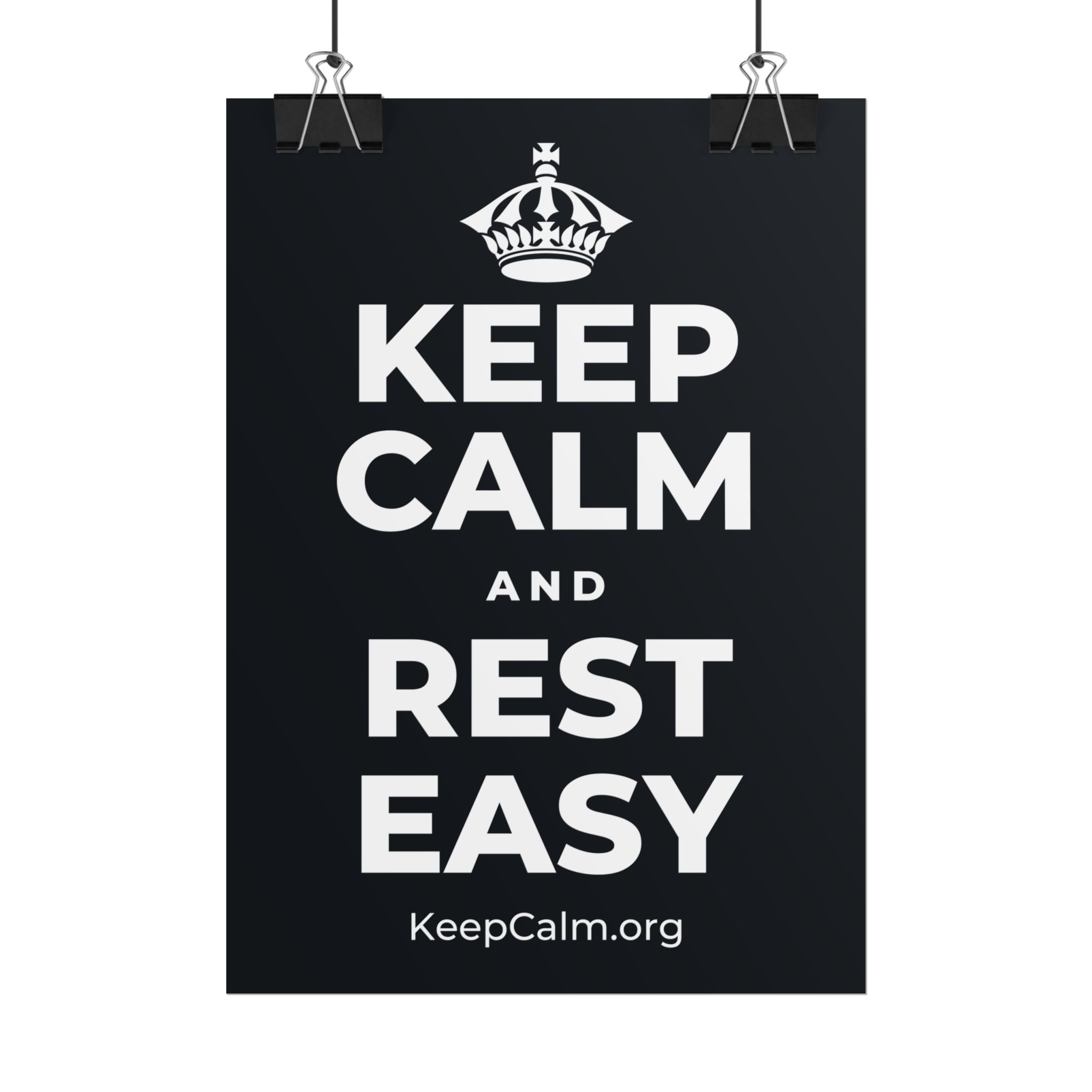 KEEP CALM AND REST EASY Poster (Dark)
