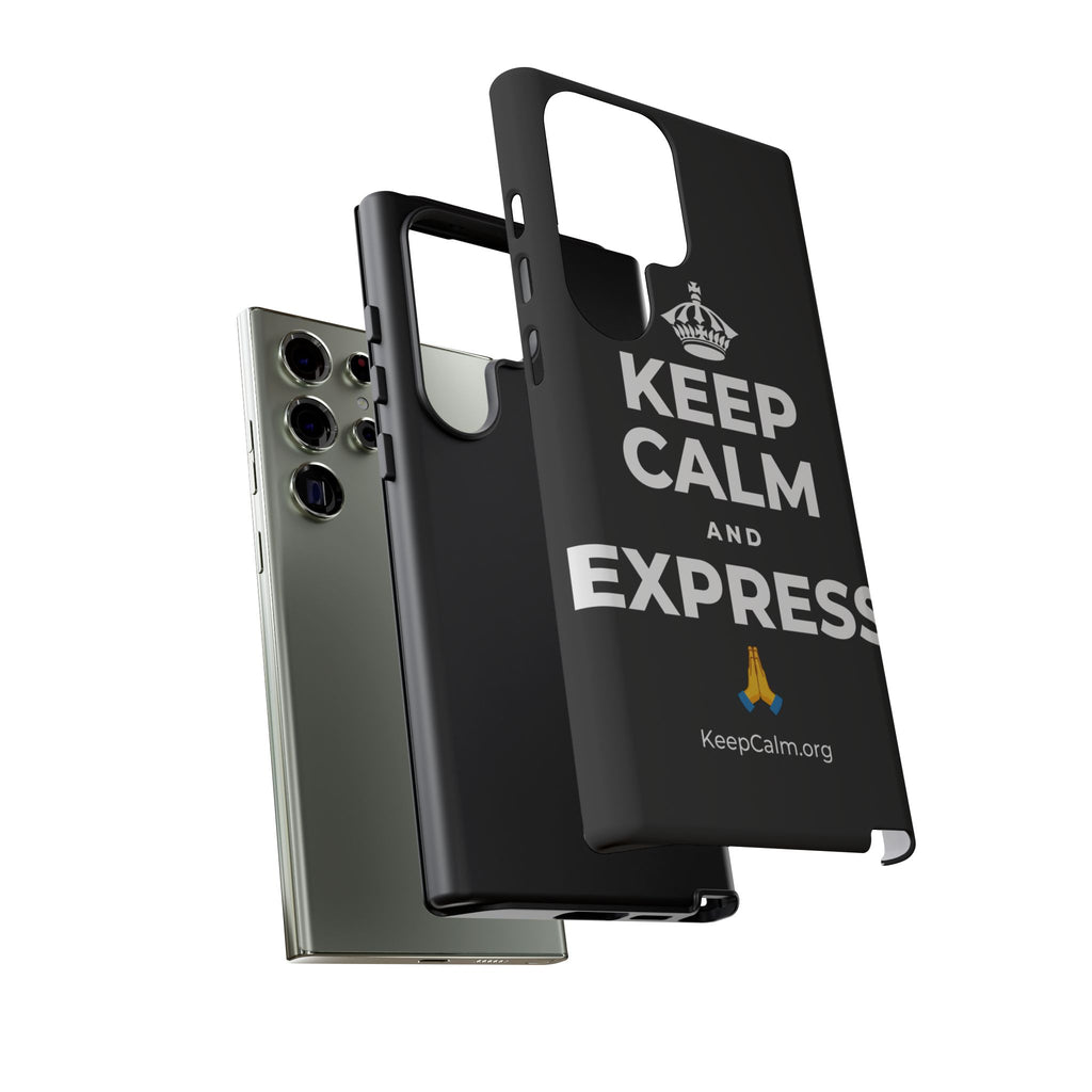 KEEP CALM AND EXPRESS 🙏 Phone Case
