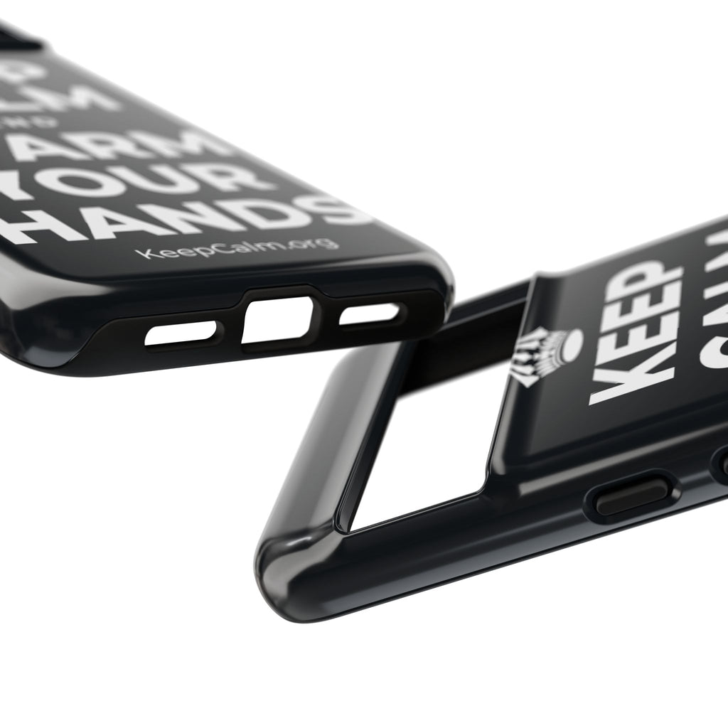 KEEP CALM AND WARM YOUR HANDS Phone Case (Dark)
