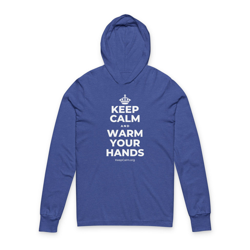 KEEP CALM AND WARM YOUR HANDS Hooded Long Sleeve Tee