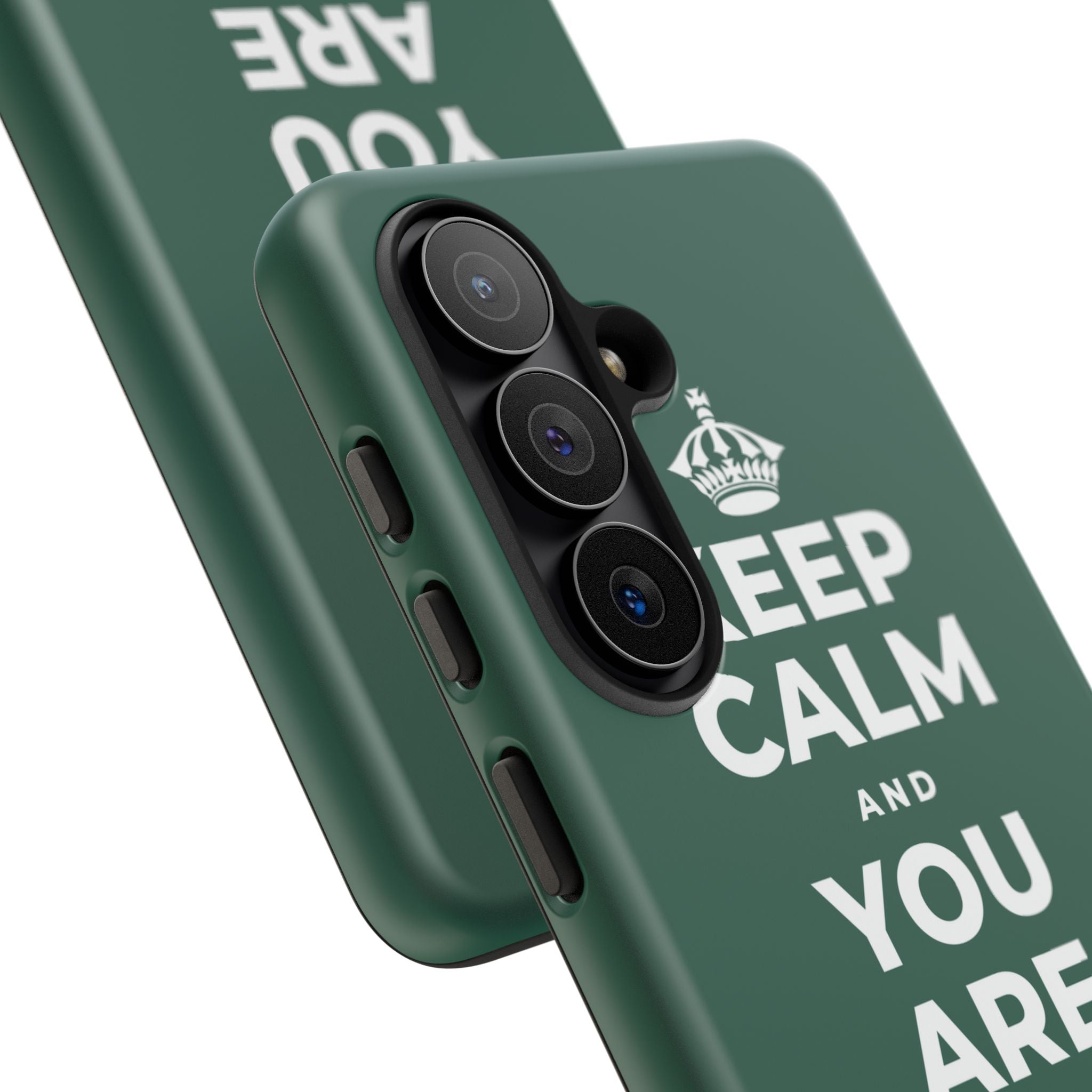 KEEP CALM AND YOU ARE DOING GREAT TODAY Phone Case