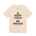 KEEP CALM AND BE PROUD T-Shirt (Soft Cream–Heather Mauve)
