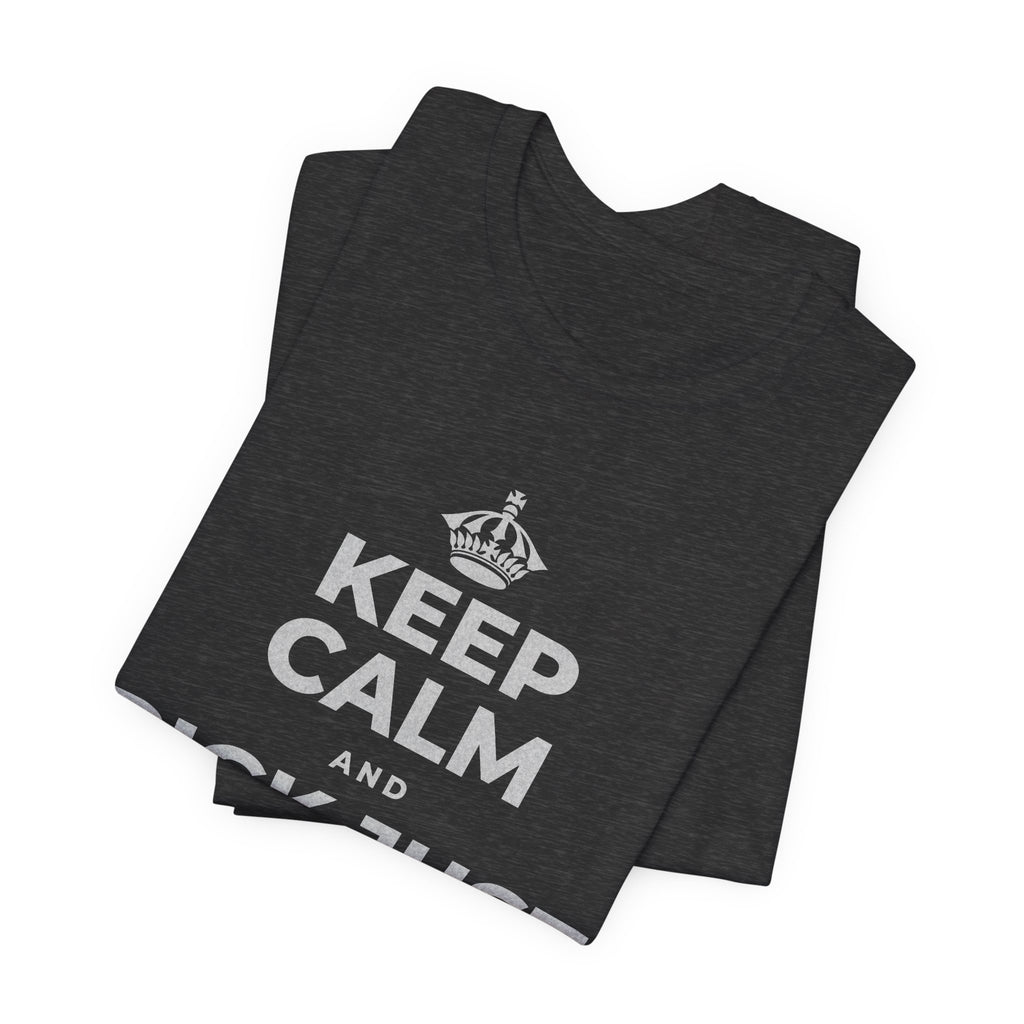 KEEP CALM AND PICK JUST ONE THING T-Shirt (White–Asphalt)