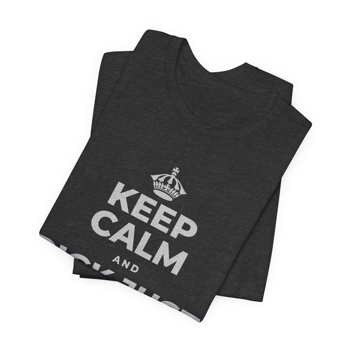 KEEP CALM AND PICK JUST ONE THING T-Shirt (White–Asphalt)