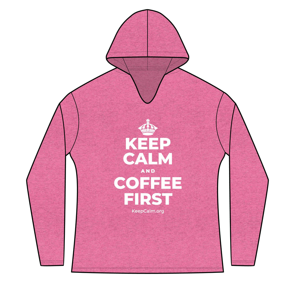 KEEP CALM AND COFFEE FIRST Women's Long Sleeve Hoodie