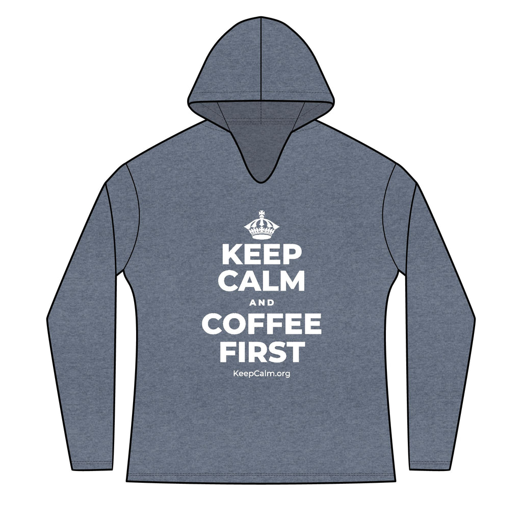 KEEP CALM AND COFFEE FIRST Women's Long Sleeve Hoodie