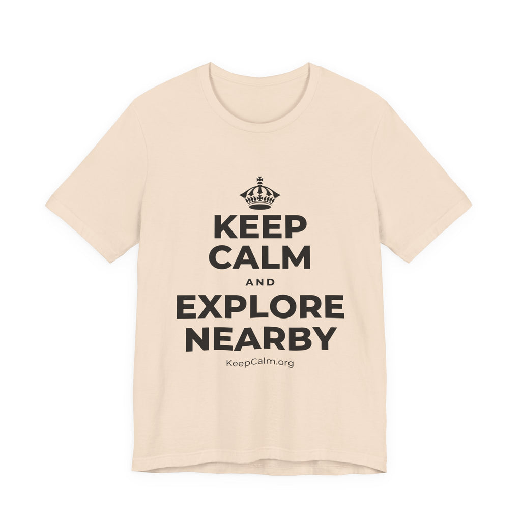 KEEP CALM AND EXPLORE NEARBY T-Shirt (Soft Cream–Heather Mauve)
