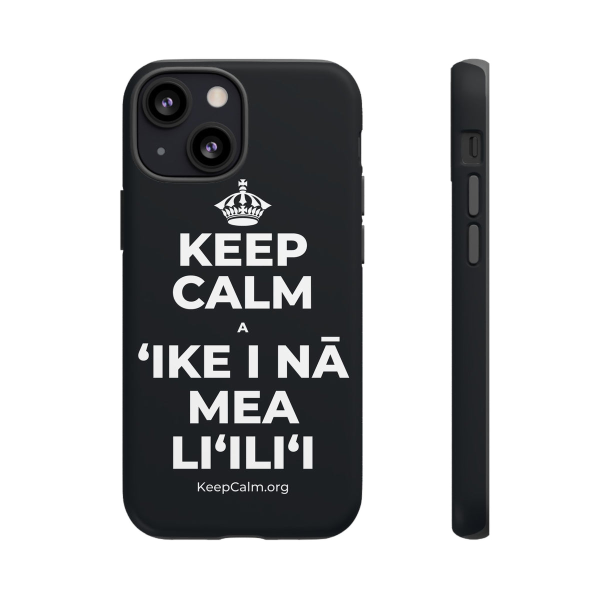 KEEP CALM A ʻIKE I NĀ MEA LIʻILIʻI Phone Case (Dark)