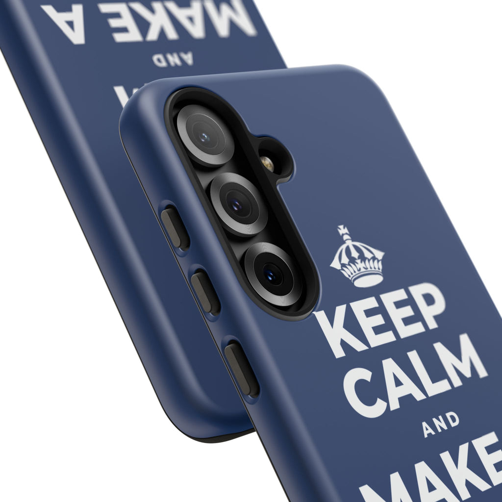 KEEP CALM AND MAKE A HAPPY MEMORY Phone Case