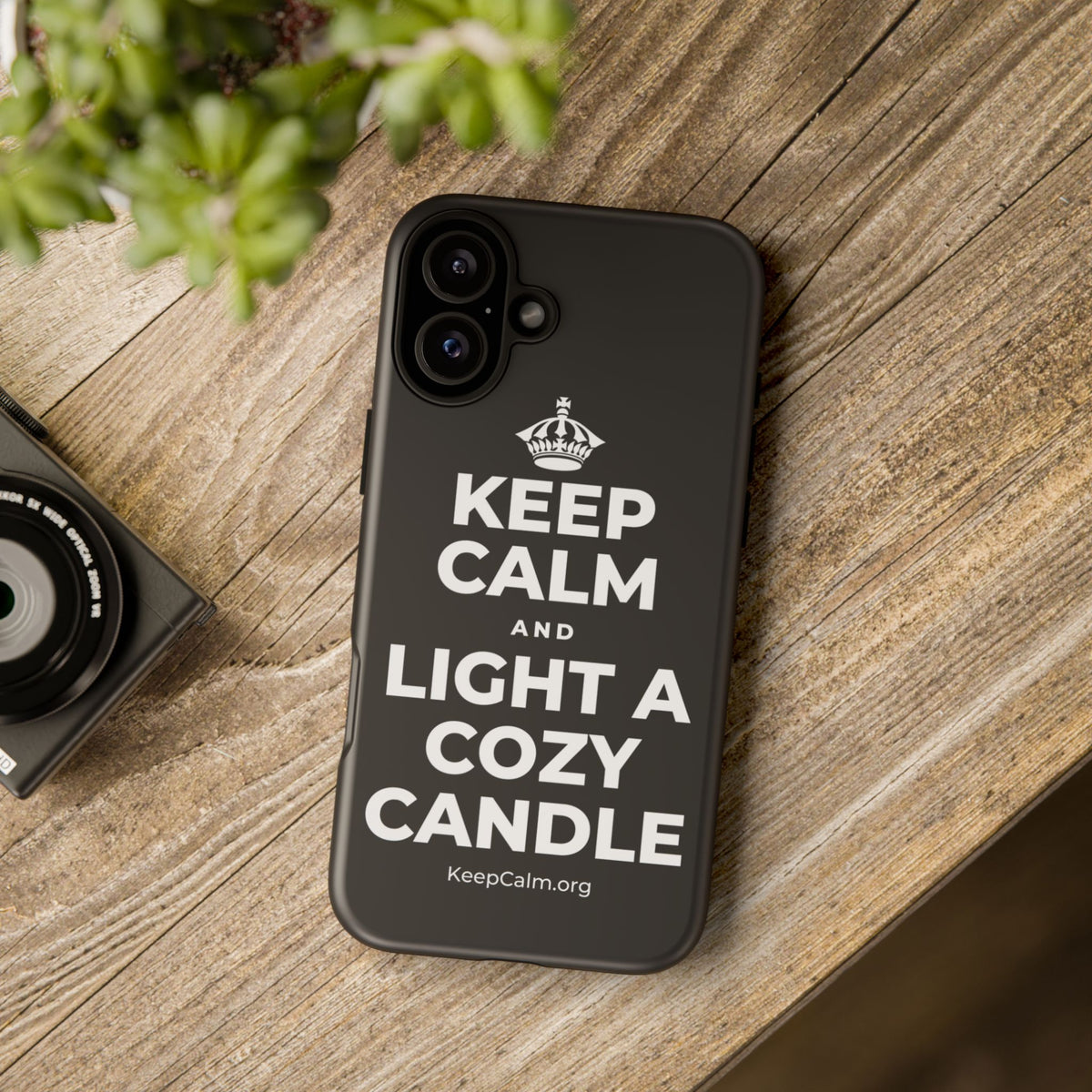 KEEP CALM AND LIGHT A COZY CANDLE Phone Case