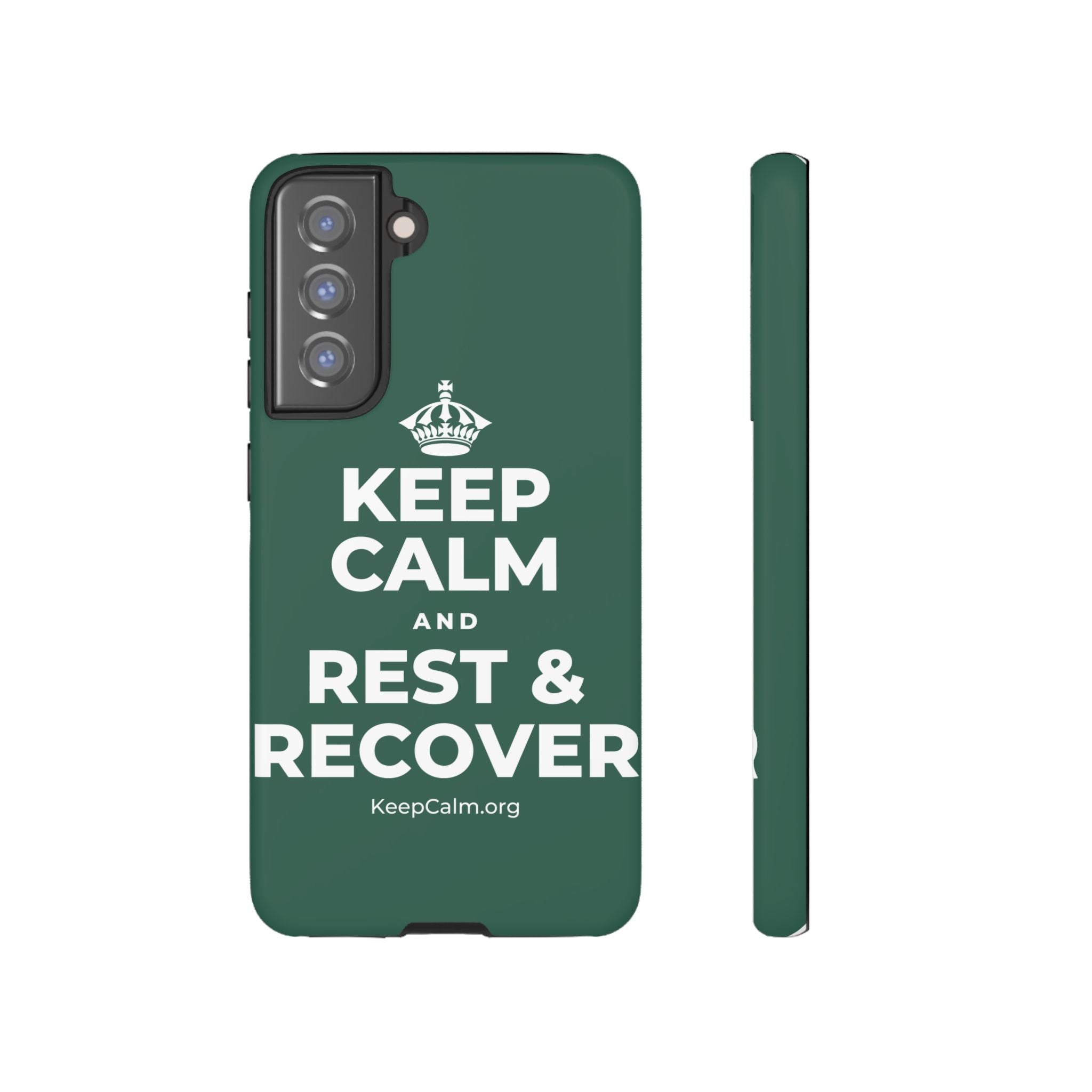 KEEP CALM AND REST & RECOVER Phone Case