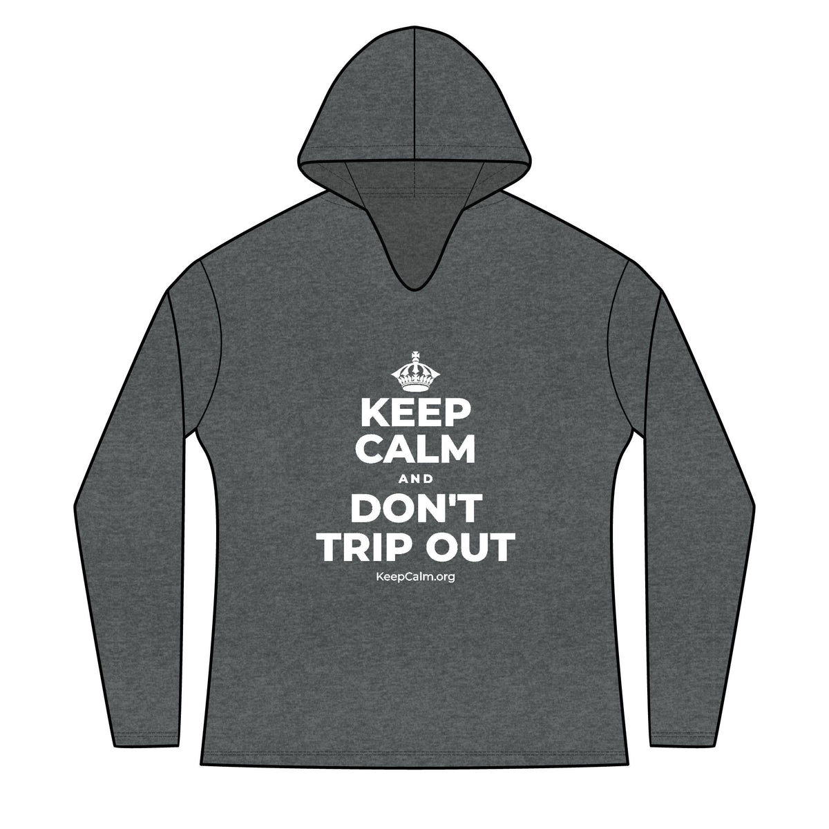 KEEP CALM AND DON'T TRIP OUT Women's Long Sleeve Hoodie