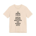 KEEP CALM AT KAYA MONG MATUTO NG KAHIT ANO T-Shirt (Soft Cream–Heather Mauve)