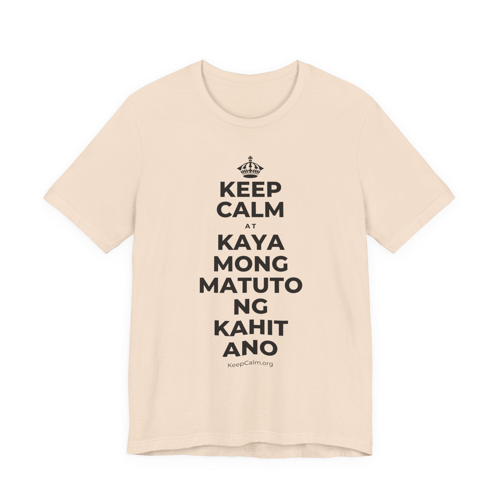 KEEP CALM AT KAYA MONG MATUTO NG KAHIT ANO T-Shirt (Soft Cream–Heather Mauve)