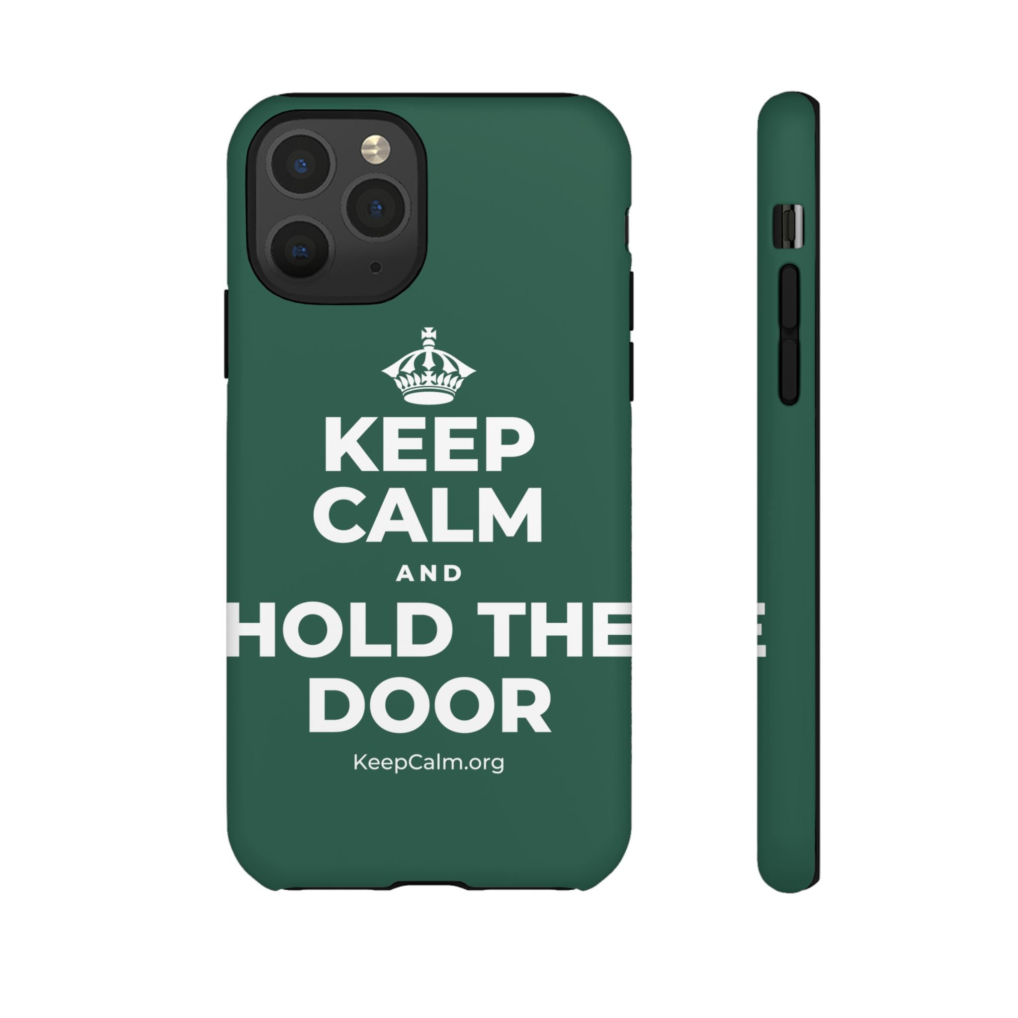 KEEP CALM AND HOLD THE DOOR Phone Case
