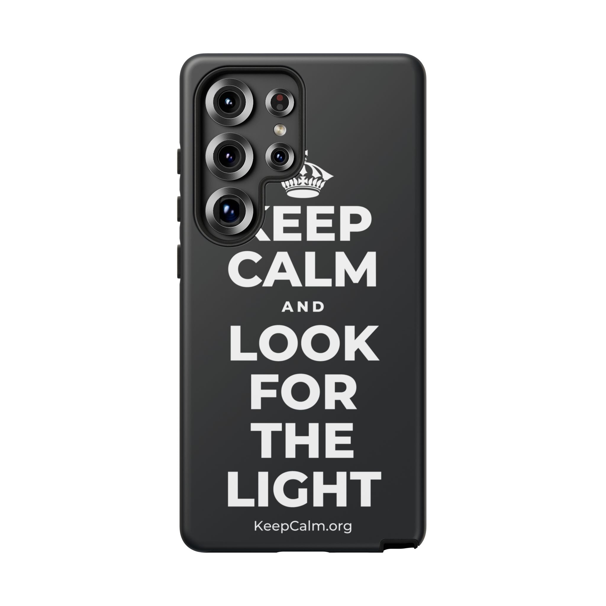 KEEP CALM AND LOOK FOR THE LIGHT Phone Case (Dark)