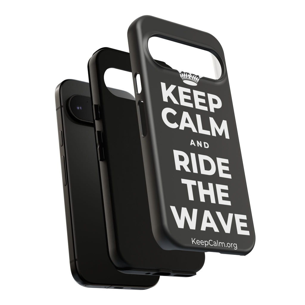 KEEP CALM AND RIDE THE WAVE Phone Case