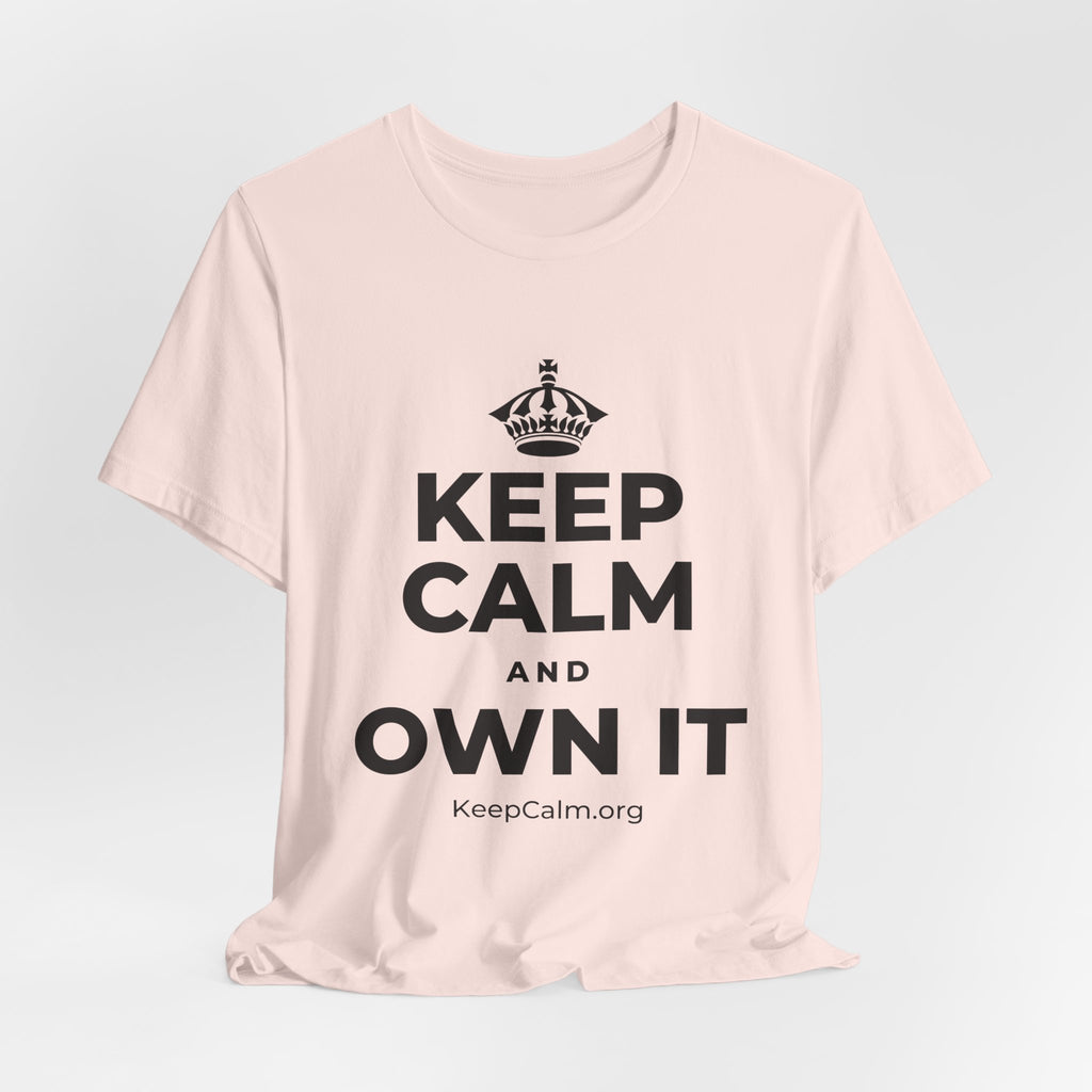 KEEP CALM AND OWN IT T-Shirt (Soft Cream–Heather Mauve)