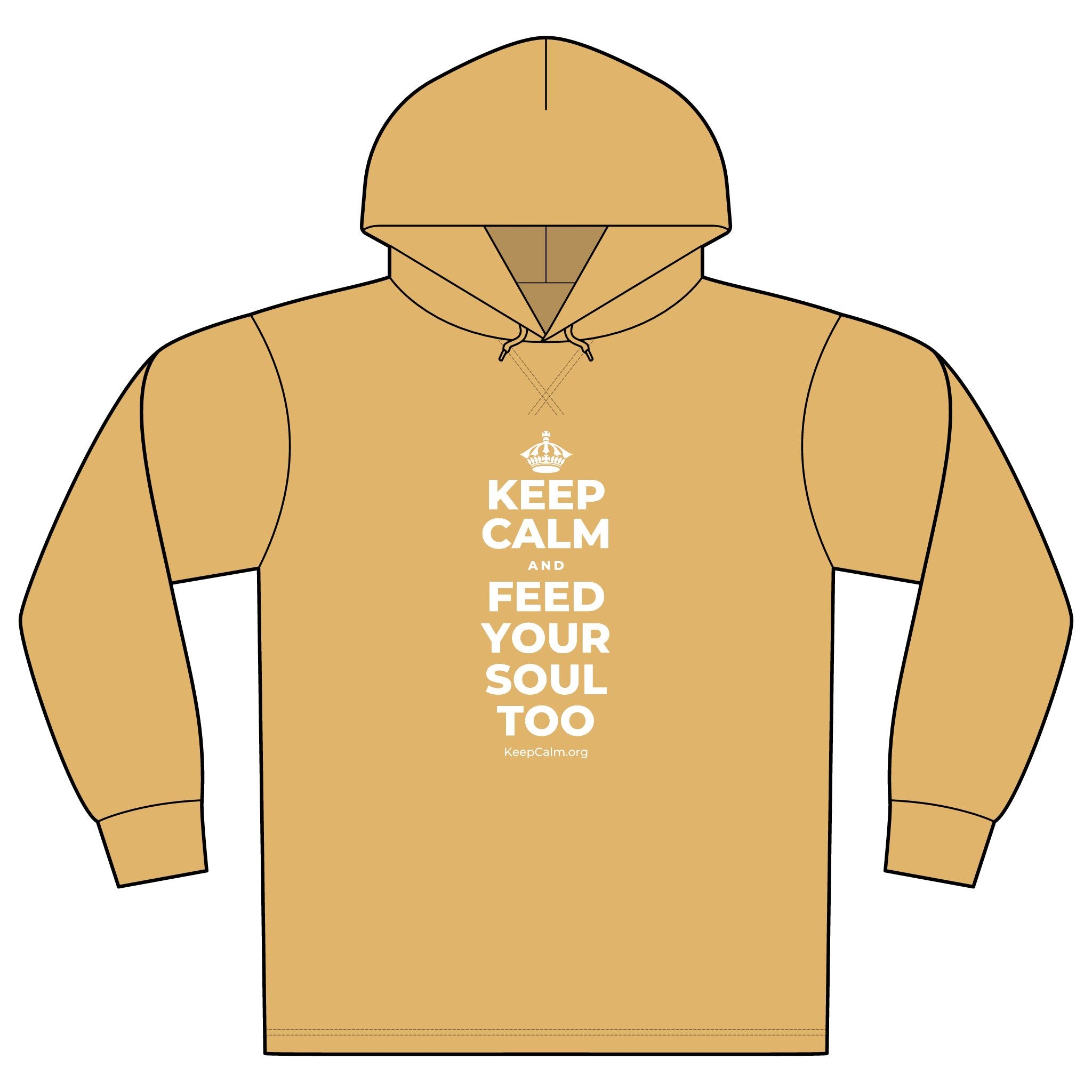 KEEP CALM AND FEED YOUR SOUL TOO Organic Hoodie Tee