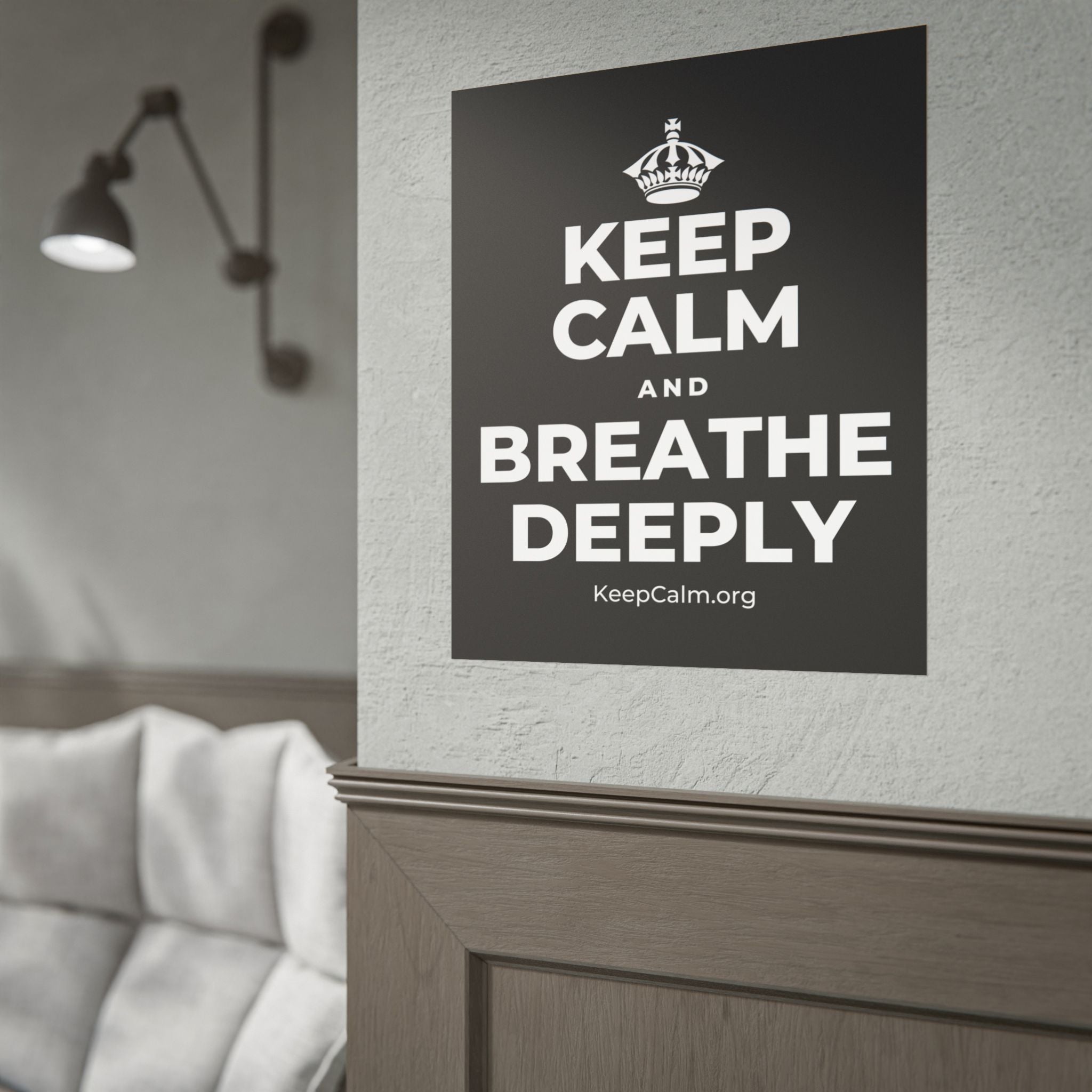 KEEP CALM AND BREATHE DEEPLY Poster