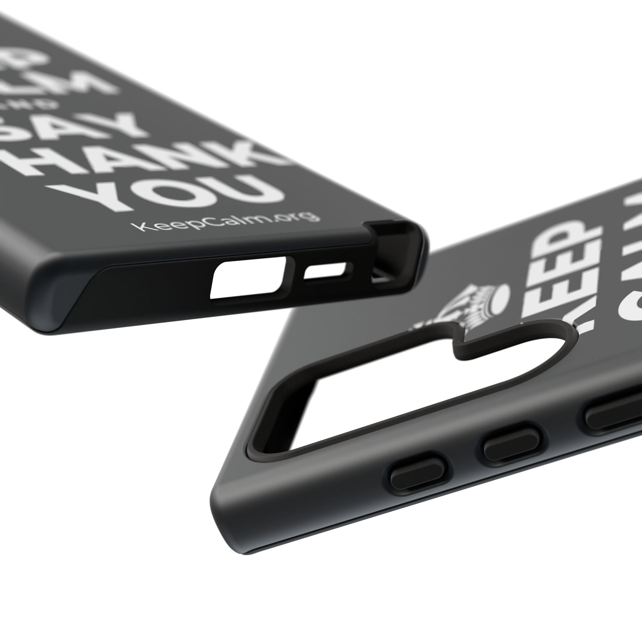KEEP CALM AND SAY THANK YOU Phone Case (Dark)