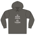 KEEP CALM AND BE THERE Organic Hoodie Tee