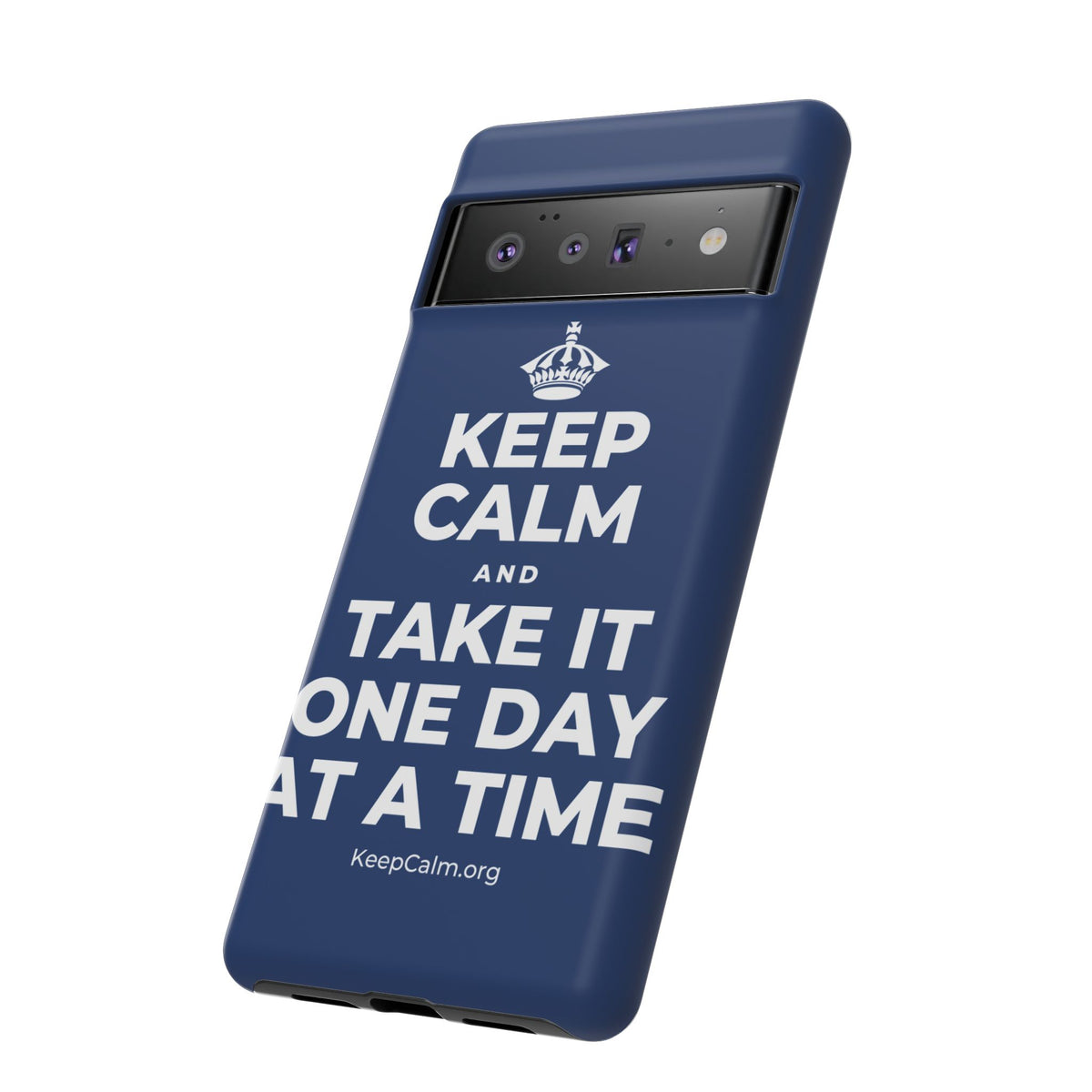 KEEP CALM AND TAKE IT ONE DAY AT A TIME Phone Case
