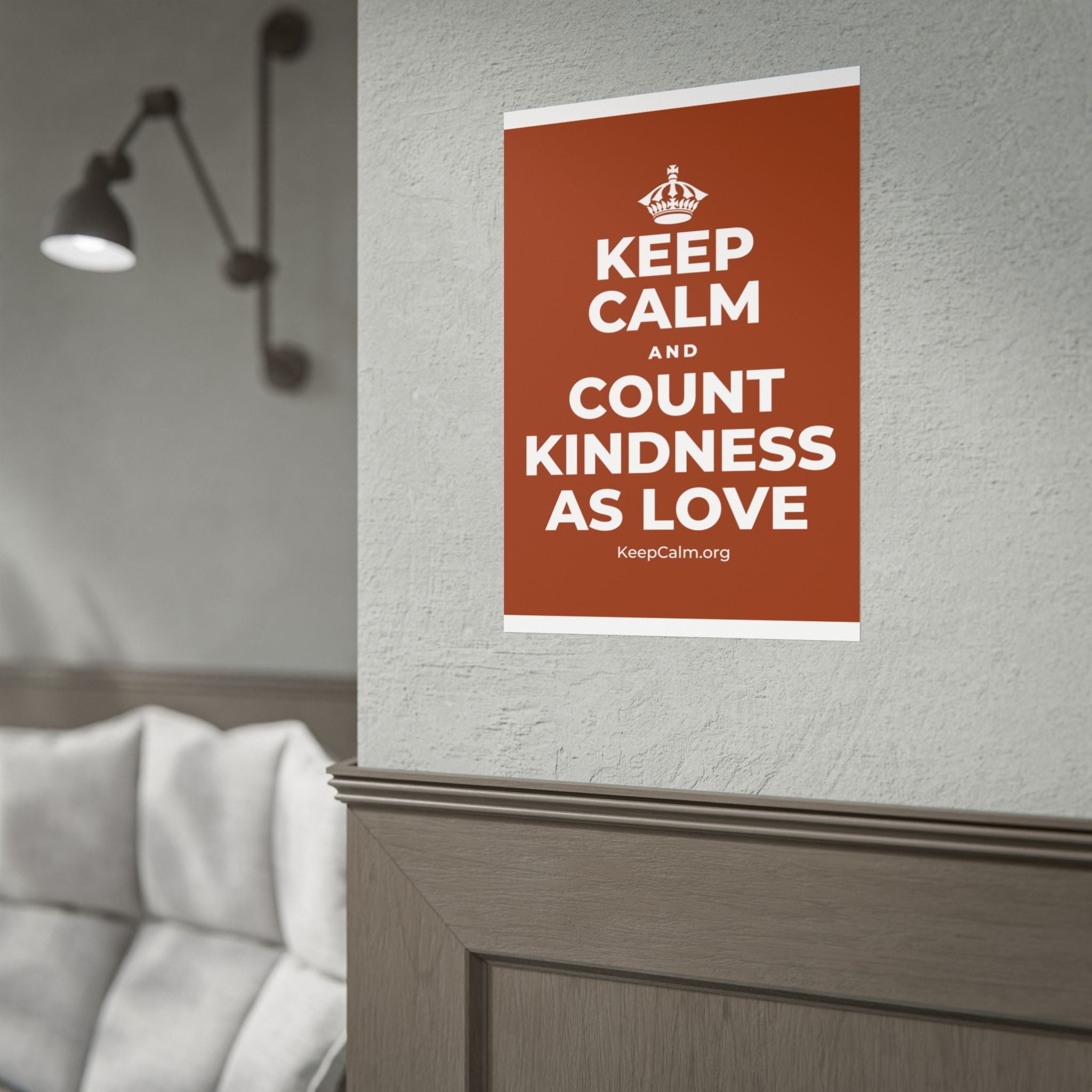 KEEP CALM AND COUNT KINDNESS AS LOVE Poster
