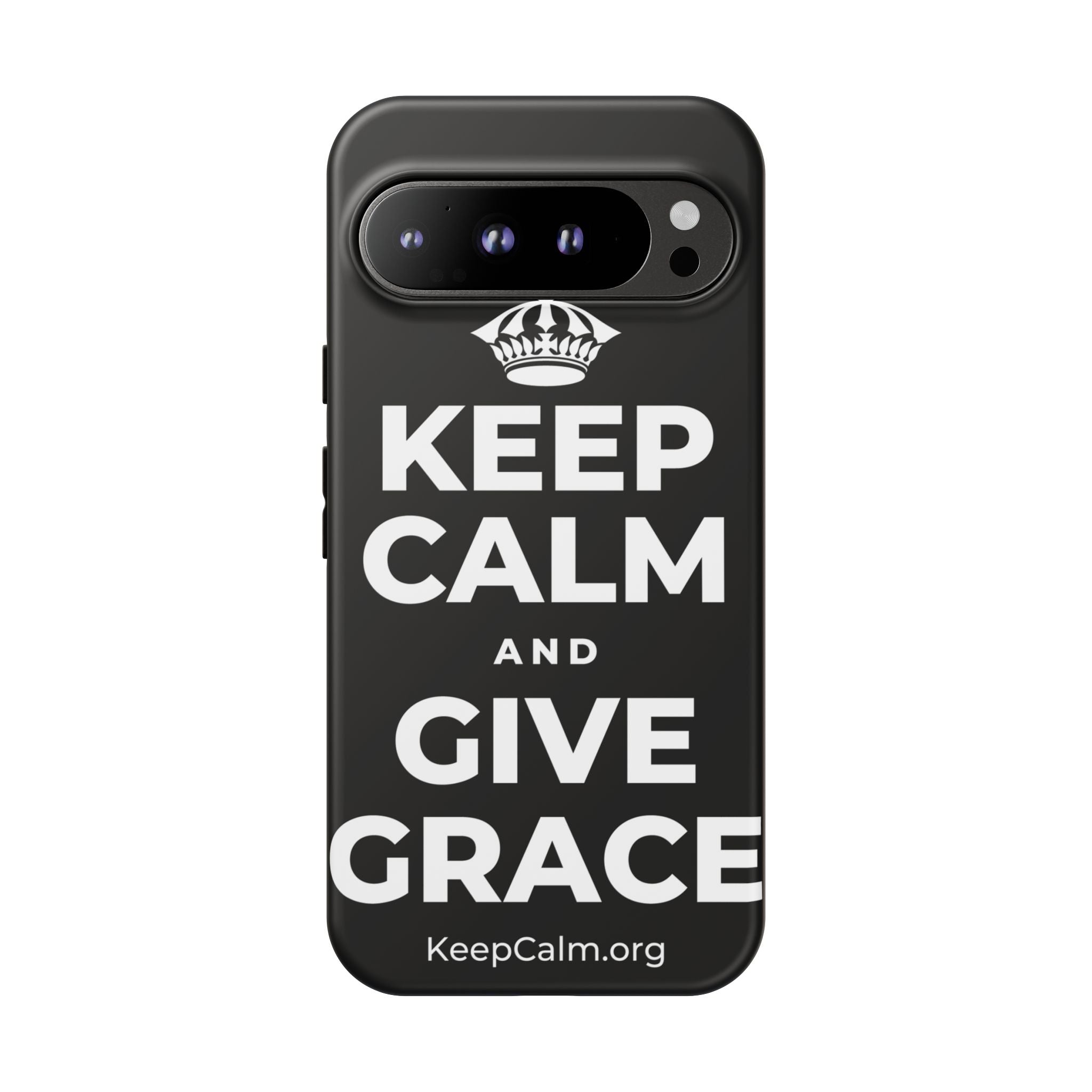 KEEP CALM AND GIVE GRACE Phone Case