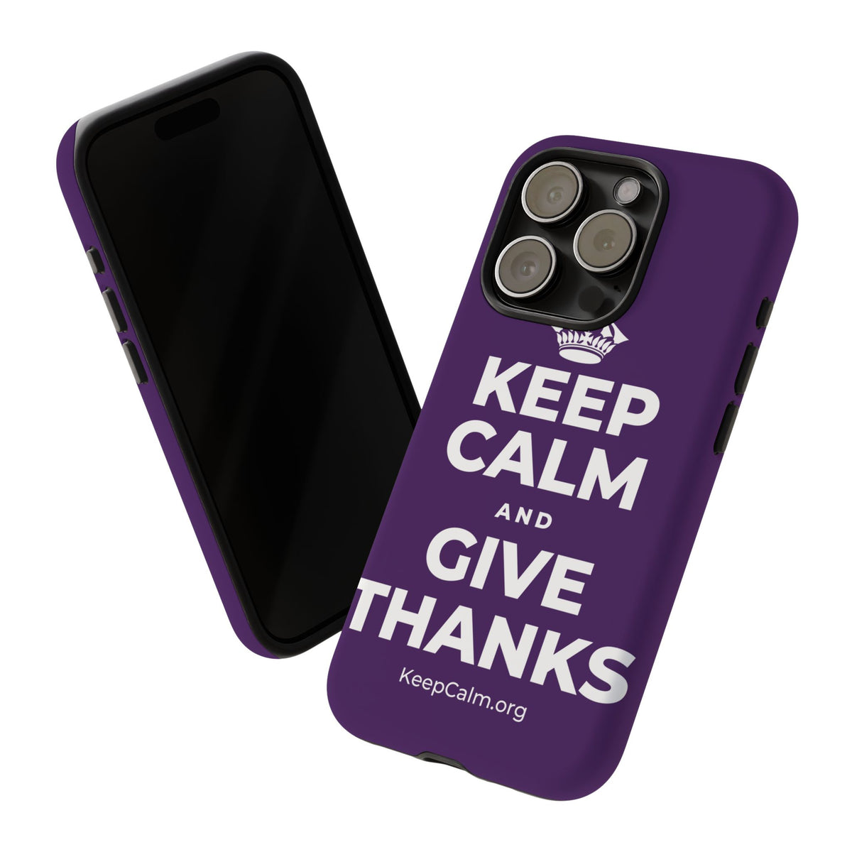 KEEP CALM AND GIVE THANKS Phone Case