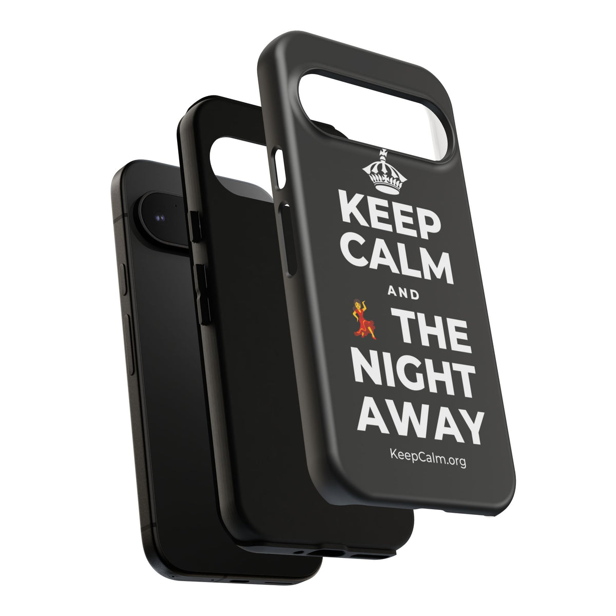 KEEP CALM AND 💃 THE NIGHT AWAY Phone Case