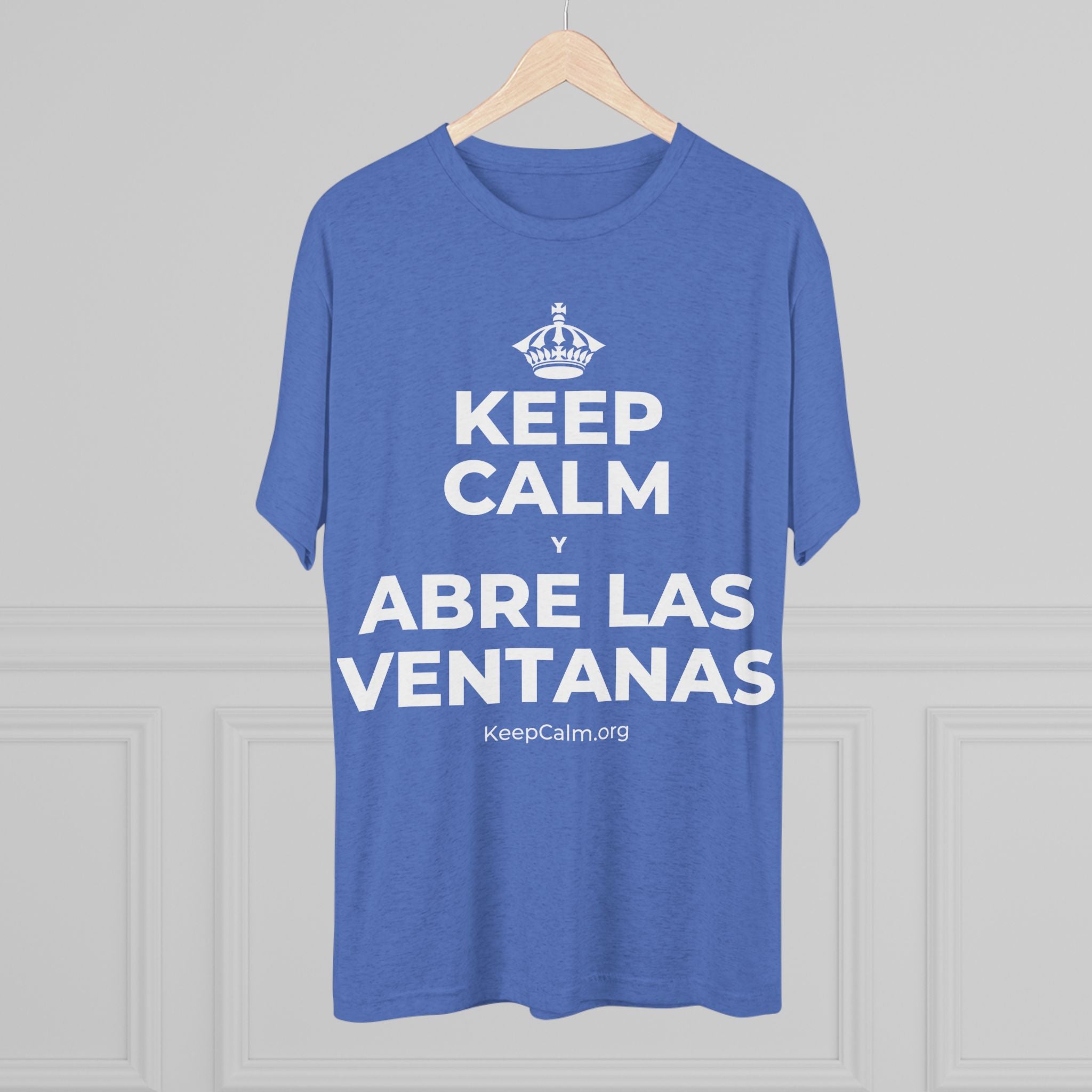KEEP CALM Y ABRE LAS VENTANAS Tri-Blend Tee
