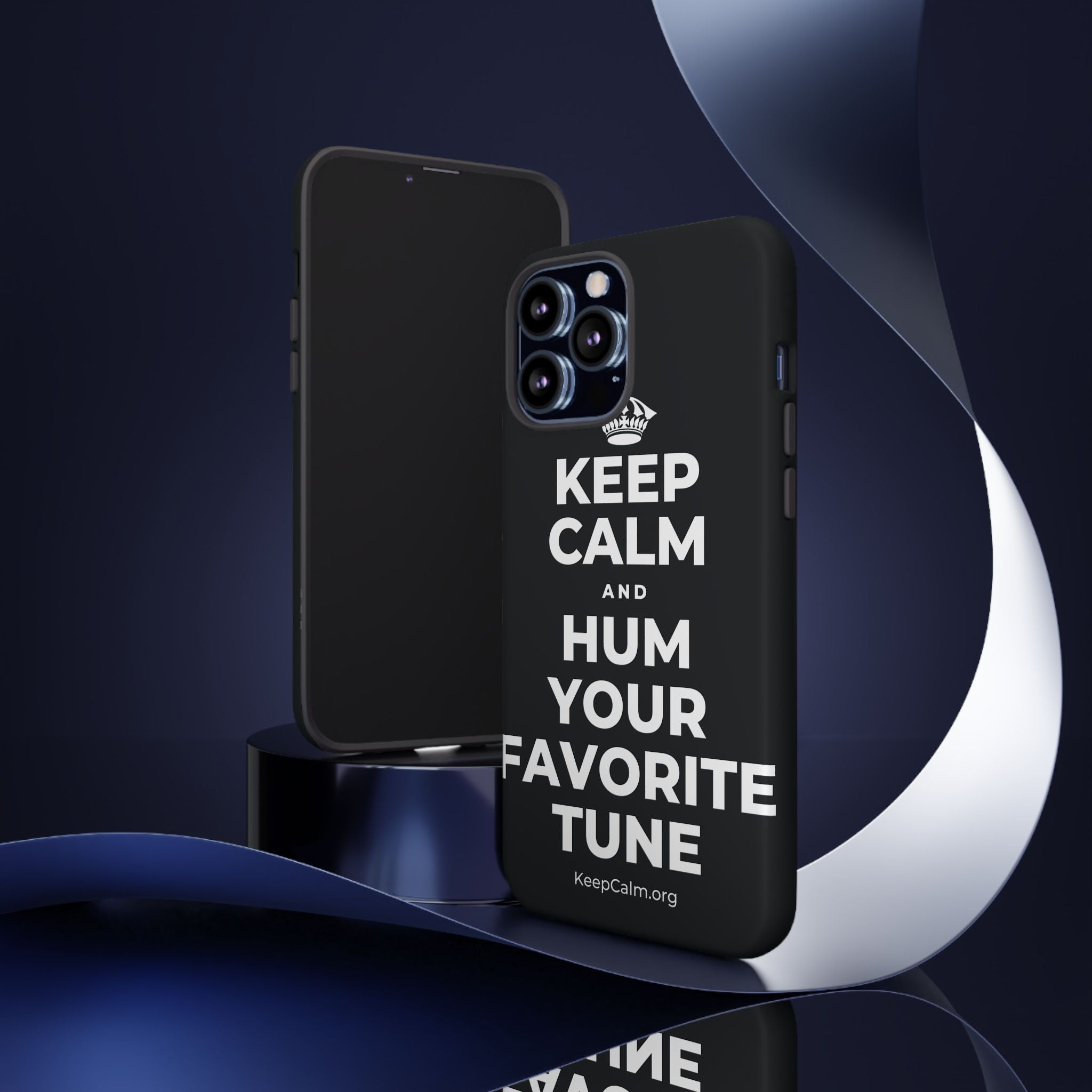 KEEP CALM AND HUM YOUR FAVORITE TUNE Phone Case (Dark)