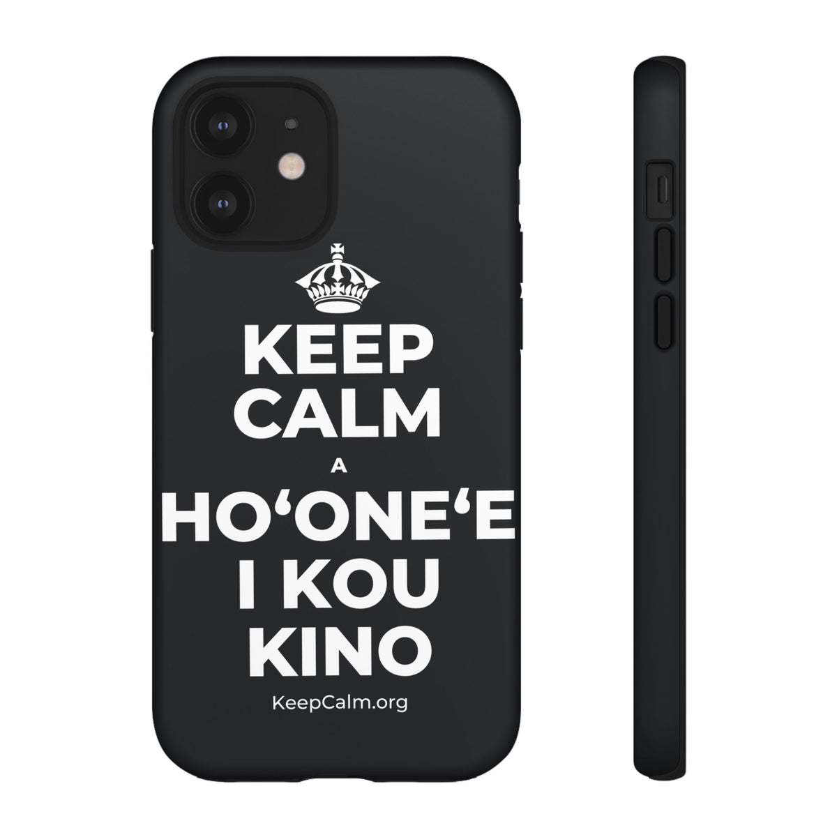 KEEP CALM A HOʻONEʻE I KOU KINO Phone Case (Dark)